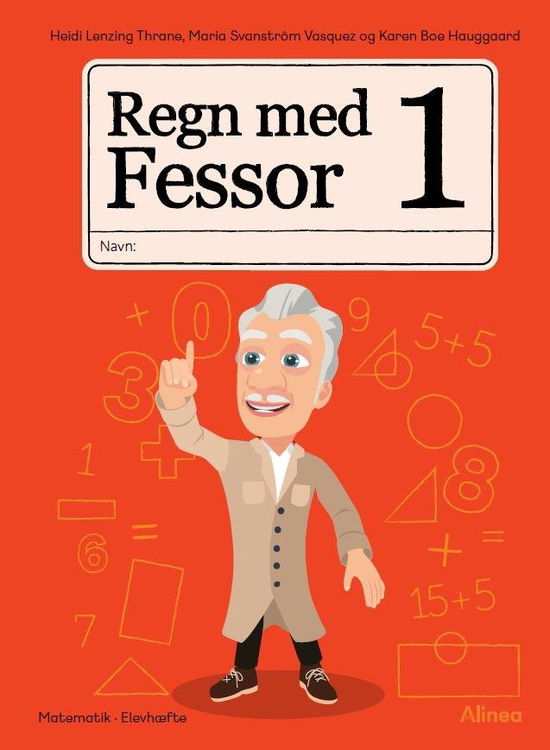 Cover for Heidi Thrane; Maria Vasquez Svanström; Karen Boe Hauggaard · Regn med Fessor: Regn med Fessor 1 (Sewn Spine Book) [1st edition] (2021)