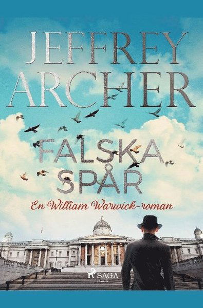 Cover for Jeffrey Archer · William Warwick: Falska spår (Book) (2021)