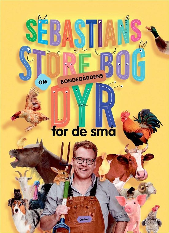 Cover for Sebastian Klein · Sebastians store bog om bondegårdens dyr for de små (Cardboard Book) [1.º edición] (2023)