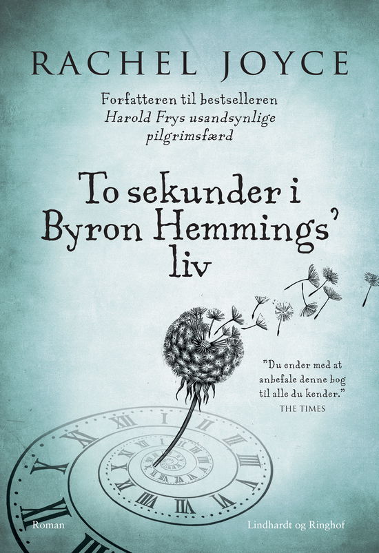 Cover for Rachel Joyce · To sekunder i Byron Hemmings' liv (Poketbok) [1:a utgåva] (2025)