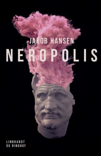 Cover for Jakob Hansen · Neropolis (Sewn Spine Book) [1º edição] (2022)