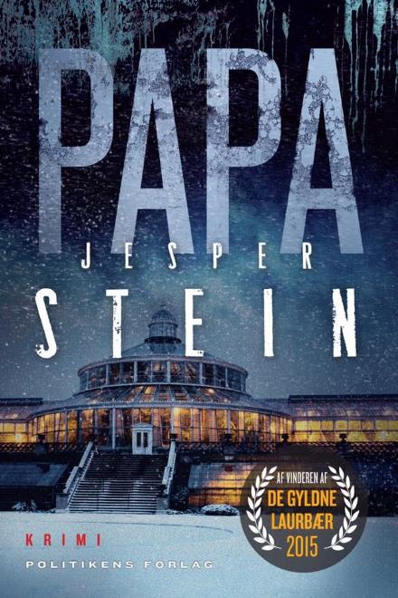 Cover for Jesper Stein · Axel Steen: Papa (Hæftet bog) [1. udgave] (2017)