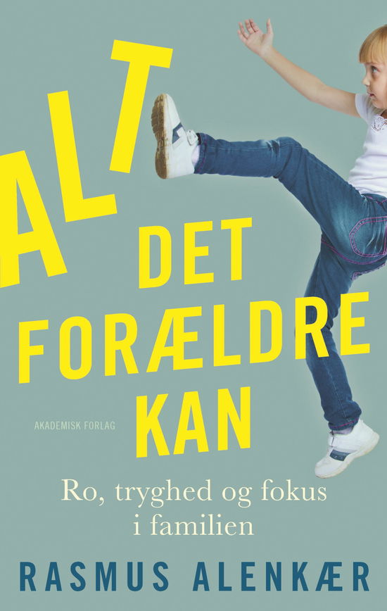 Cover for Rasmus Alenkær · Alt det forældre kan (Hæftet bog) [1. udgave] (2020)