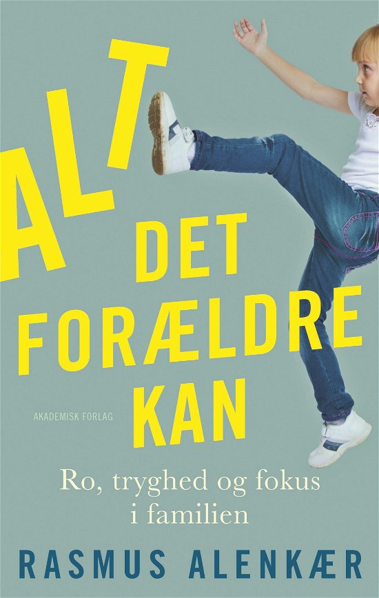 Cover for Rasmus Alenkær · Alt det forældre kan (Taschenbuch) [1. Ausgabe] (2020)