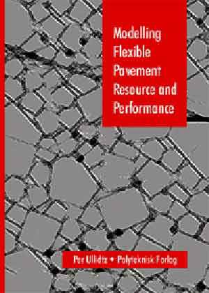 Cover for Per Ullidtz · Modelling flexible pavement response and performance (Sewn Spine Book) [2nd edition] (1998)