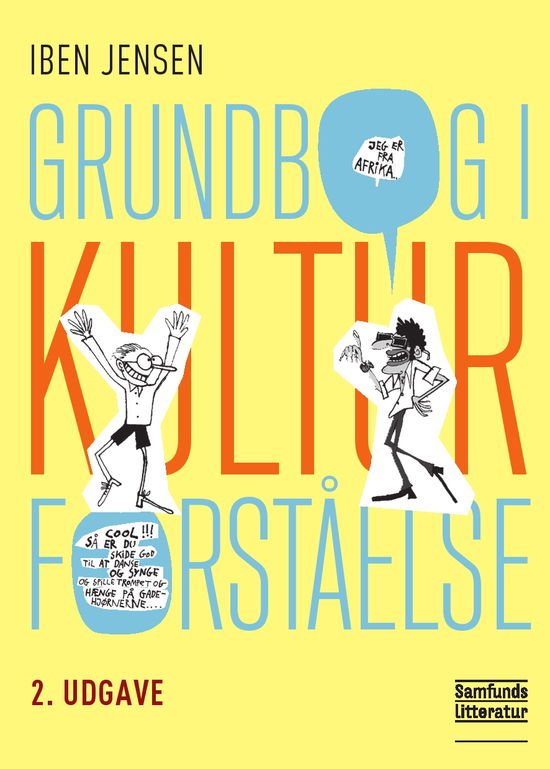 Cover for Iben Jensen · Grundbog i kulturforståelse (Hæftet bog) [2. udgave] (2013)