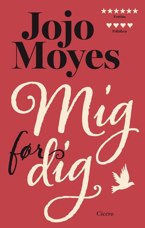 Mig før dig - new look - Jojo Moyes - Books - Cicero - 9788763855051 - September 29, 2017