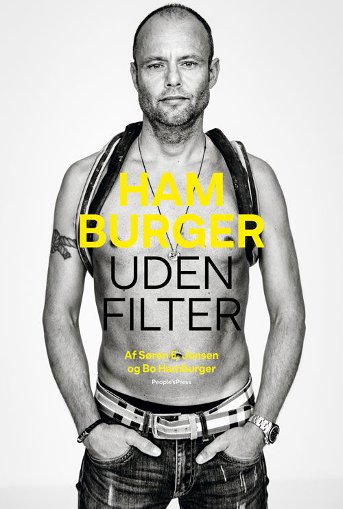 Cover for Søren E. Jensen og Bo Hamburger · Hamburger - uden filter (Sewn Spine Book) [1.º edición] (2019)
