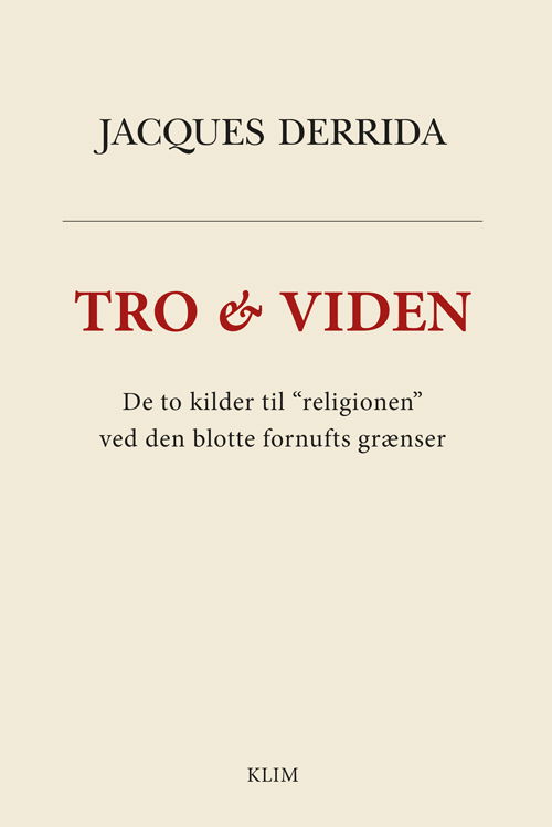 Cover for Jacques Derrida · Tro &amp; viden (Taschenbuch) [1. Ausgabe] (2024)