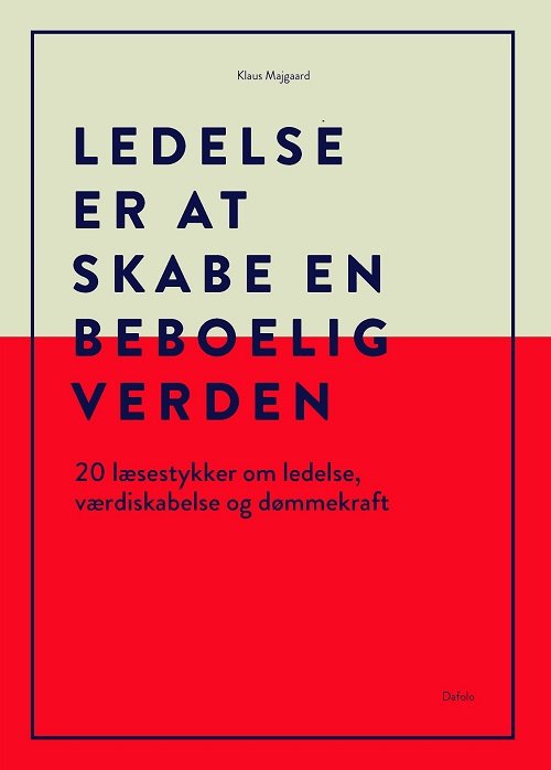 Cover for Klaus Majgaard · Ledelse er at skabe en beboelig verden (Paperback Book) [1º edição] (2023)
