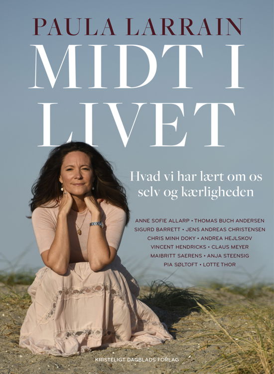 Cover for Paula Larrain · Midt i livet (Sewn Spine Book) [1er édition] (2021)