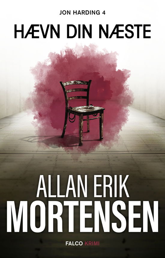 Cover for Allan Erik Mortensen · Jon Harding: Hævn din næste (Inbunden Bok) [1:a utgåva] (2025)