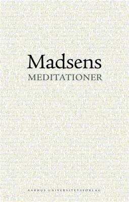 Lars Green Dall · Madsens meditationer (Sewn Spine Book) [1st edition] (2008)