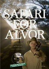 Cover for Steen Andersen · Safari for alvor (Bok/DVD) [2. utgave] [Bog &amp; DVD] (2007)