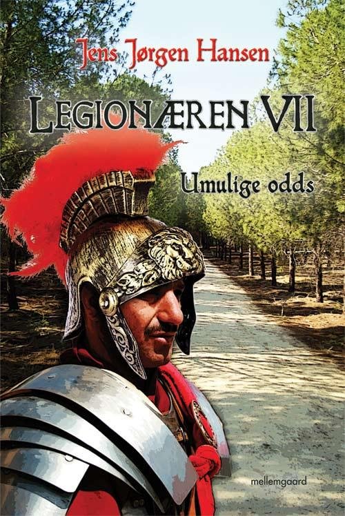 Cover for Jens Jørgen Hansen · Legionæren: Legionæren VII (Taschenbuch) [1. Ausgabe] (2014)