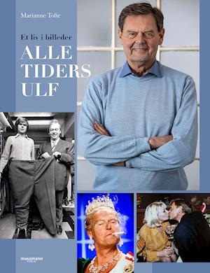 Cover for Marianne Tofte · Et liv i billeder: Alletiders Ulf (Gebundesens Buch) [1. Ausgabe] (2020)