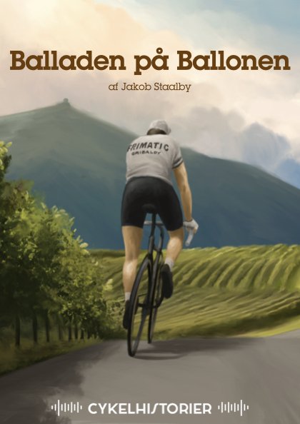 Cover for Jakob Staalby · Cykelhistorier: Balladen på Ballonen (Lydbog (MP3)) (2022)