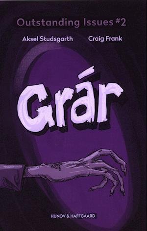 Cover for Craig Frank og Aksel Studsgarth · Outstanding Issues #2: Grár (Sewn Spine Book) [1e uitgave] (2022)