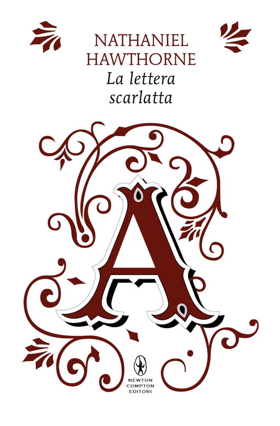 Cover for Nathaniel Hawthorne · La Lettera Scarlatta. Ediz. Integrale (Book)