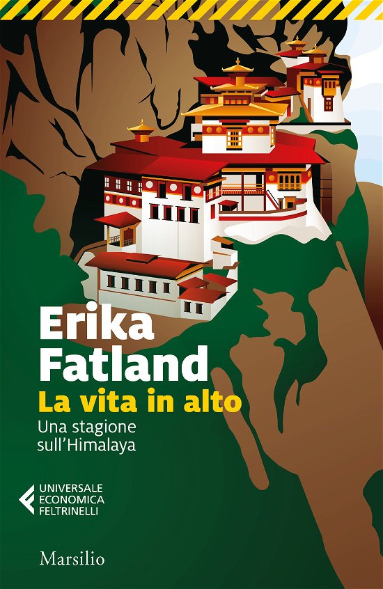 Cover for Erika Fatland · La Vita In Alto. Una Stagione Sull'himalaya (Book)