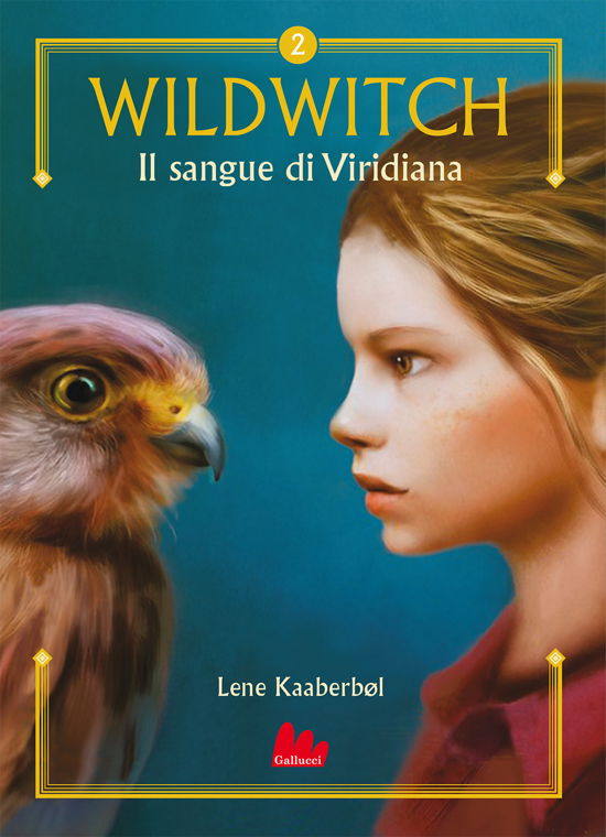 Cover for Lene Kaaberbøl · Il Sangue Di Viridiana. Wildwitch. Nuova Ediz. #02 (Buch)