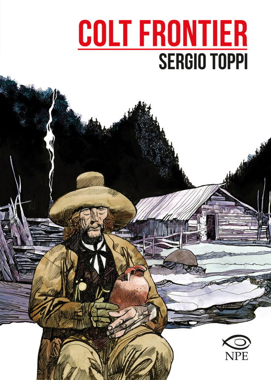 Cover for Sergio Toppi · Colt Frontier (Book)