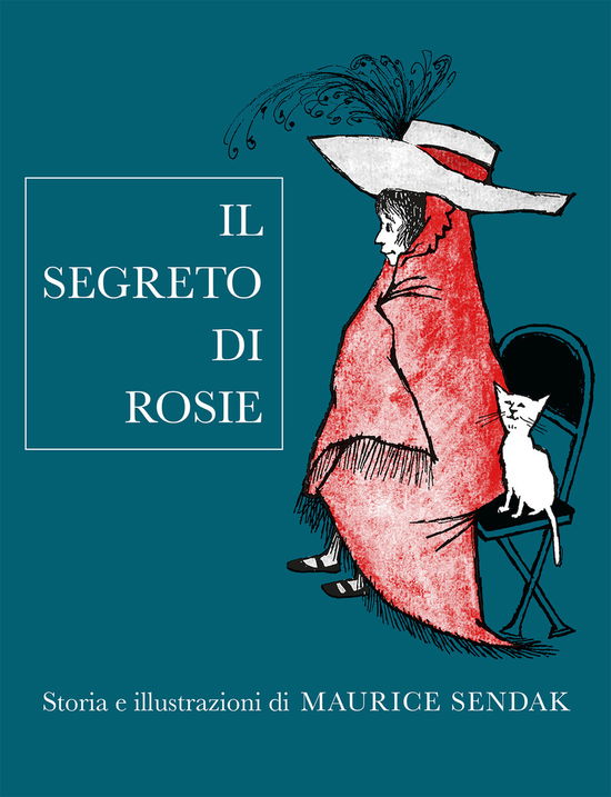 Cover for Maurice Sendak · Il Segreto Di Rosie. Ediz. Illustrata (Book)