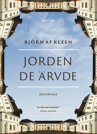 Cover for Björn af Kleen · Jorden de ärvde (Bound Book) (2021)