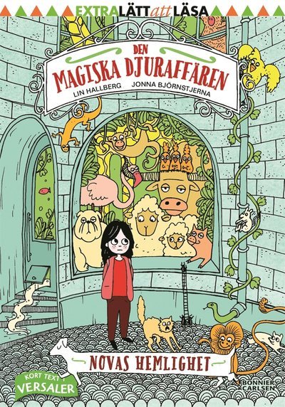 Den magiska djuraffären: Novas hemlighet - Lin Hallberg - Bøger - Bonnier Carlsen - 9789163885051 - 1. juli 2015