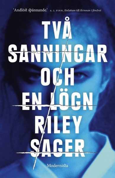 Cover for Riley Sager · Två sanningar och en lögn (Gebundesens Buch) (2019)