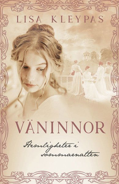 Cover for Lisa Kleypas · Väninnor: Hemligheter i sommarnatten (Bog) (2021)