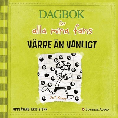 Cover for Jeff Kinney · Dagbok för alla mina fans: Värre än vanligt (Lydbok (MP3)) (2019)