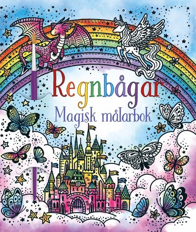 Cover for Barbara Bongini · Regnbågar. Magisk målarbok (Paperback Book) (2021)