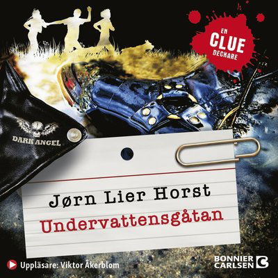 Cover for Jørn Lier Horst · CLUE: Undervattensgåtan. CLUE 3 (Audiobook (MP3)) (2021)