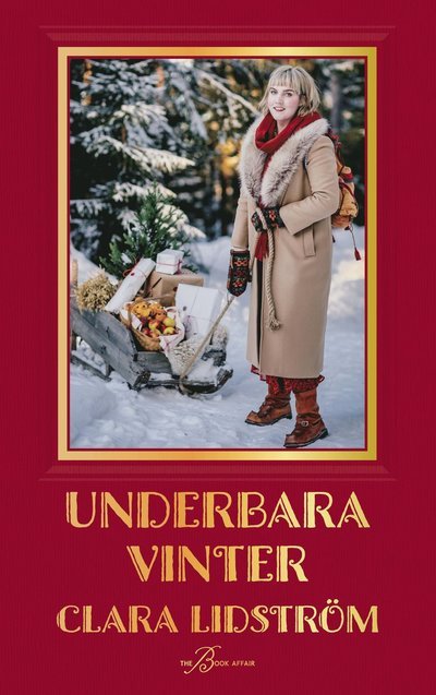 Cover for Clara Lidström · Underbara vinter (Indbundet Bog) (2023)