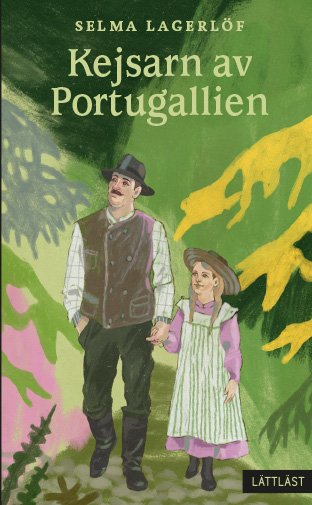 Cover for Selma Lagerlöf · Kejsarn av Portugallien (Buch) (2023)