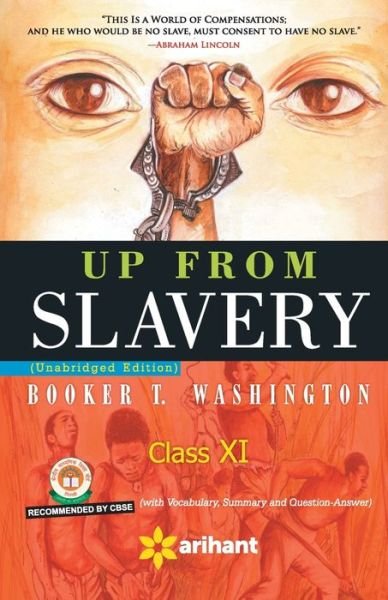 Cover for Experts Arihant · Up from Slavery Class 11th (Pocketbok) (2017)