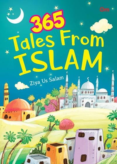 Cover for OM Books · 365 tales from Islam (Hardcover Book) (2020)