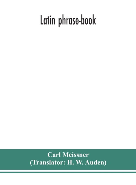 Cover for Carl Meissner · Latin phrase-book (Hardcover Book) (2020)