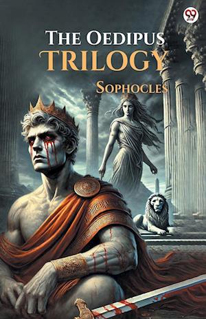 The Oedipus Trilogy (Edition1) - Sophocles - Books - Double 9 Books LLP - 9789370810051 - March 3, 2025