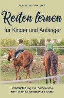 Reiten lernen für Anfänger und Kinder - Pferde Kompaktwissen - Books - Bookmundo Direct - 9789403653051 - January 29, 2022