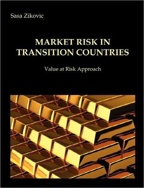 Cover for Sasa Zikovic · Market Risk in Transition Countries - Value at Risk Approach (Taschenbuch) (2010)