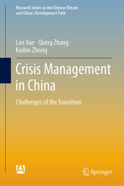 Cover for Lan Xue · Crisis Management in China: Challenges of the Transition - Research Series on the Chinese Dream and China’s Development Path (Hardcover Book) [2022 edition] (2022)