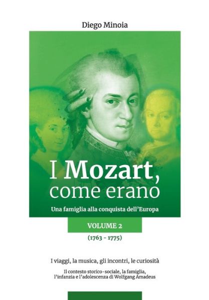 Cover for Diego Minoia · I Mozart, come erano (Paperback Book) (2020)