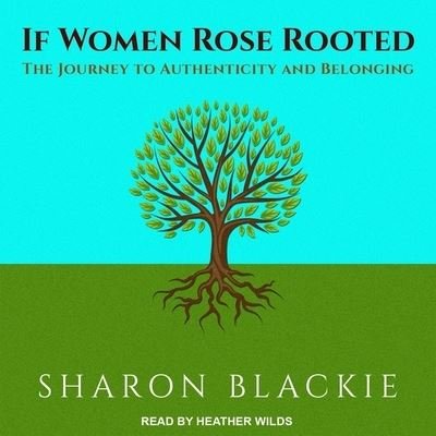 Cover for Sharon Blackie · If Women Rose Rooted (CD) (2017)