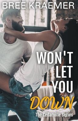 Cover for Bree Kraemer · Won't Let You Down (Paperback Book) (2018)