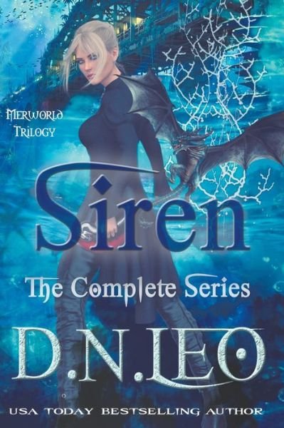 Cover for D N Leo · Siren - Merworld Trilogy - The Multiverse Collection Complete Series Boxed-Sets (Taschenbuch) (2021)