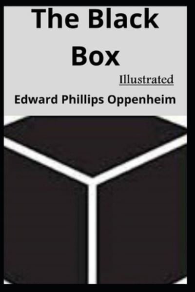 Cover for Edward Phillips Oppenheim · The Black Box (Paperback Book) (2021)