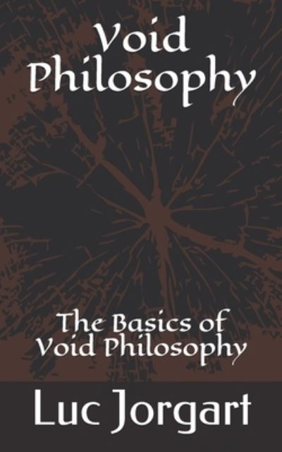 Cover for Luc Jorgart · Philosophies of the Void (Paperback Book) (2020)