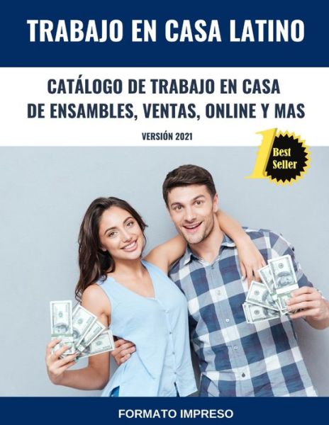 Catalogo de Trabajo en Casa de Ensamble, Ventas, Online y mas - Trabajo En Casa Latino - Livros - Independently Published - 9798555552051 - 29 de outubro de 2020